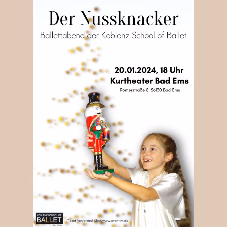 Glückliches Mädchen hält eine Nussknacker-Figur, Werbung für Ballettabend 'Der Nussknacker' der Koblenz School of Ballet am 20.01.2024 im Kurtheater Bad Ems.